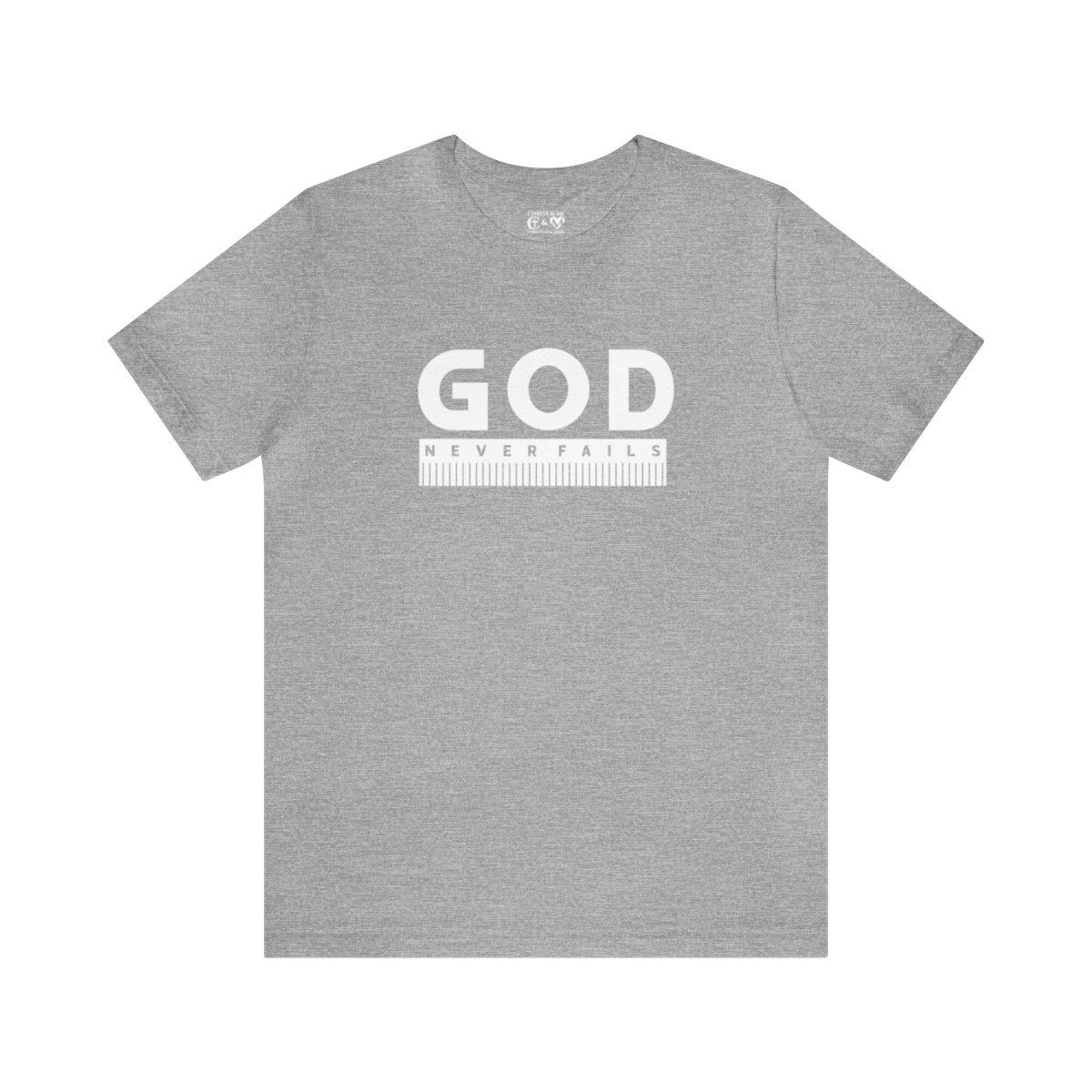 God Never Fails: Unisex Jersey Short Sleeve Tee
