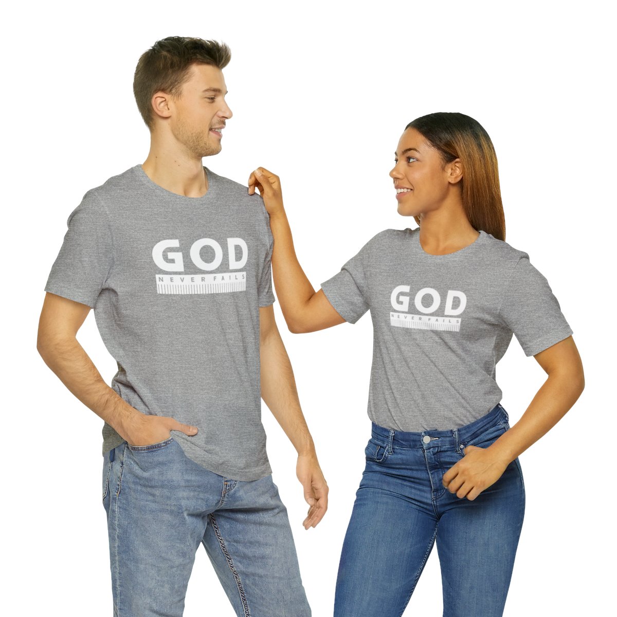 God Never Fails: Unisex Jersey Short Sleeve Tee