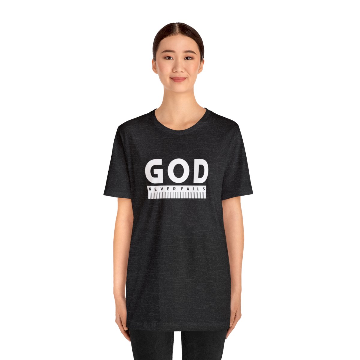 God Never Fails: Unisex Jersey Short Sleeve Tee