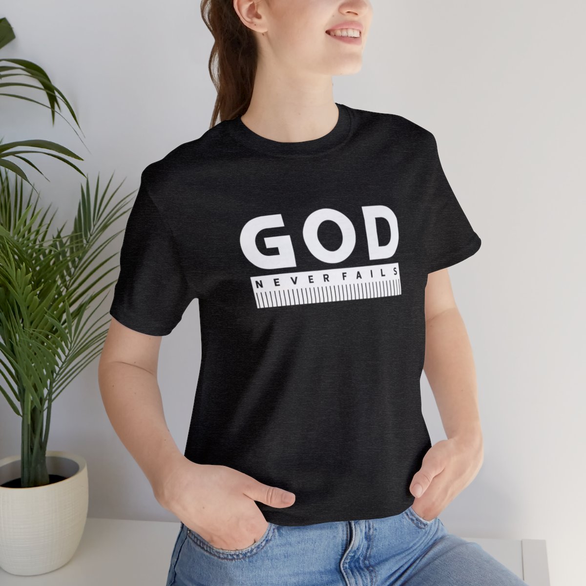 God Never Fails: Unisex Jersey Short Sleeve Tee