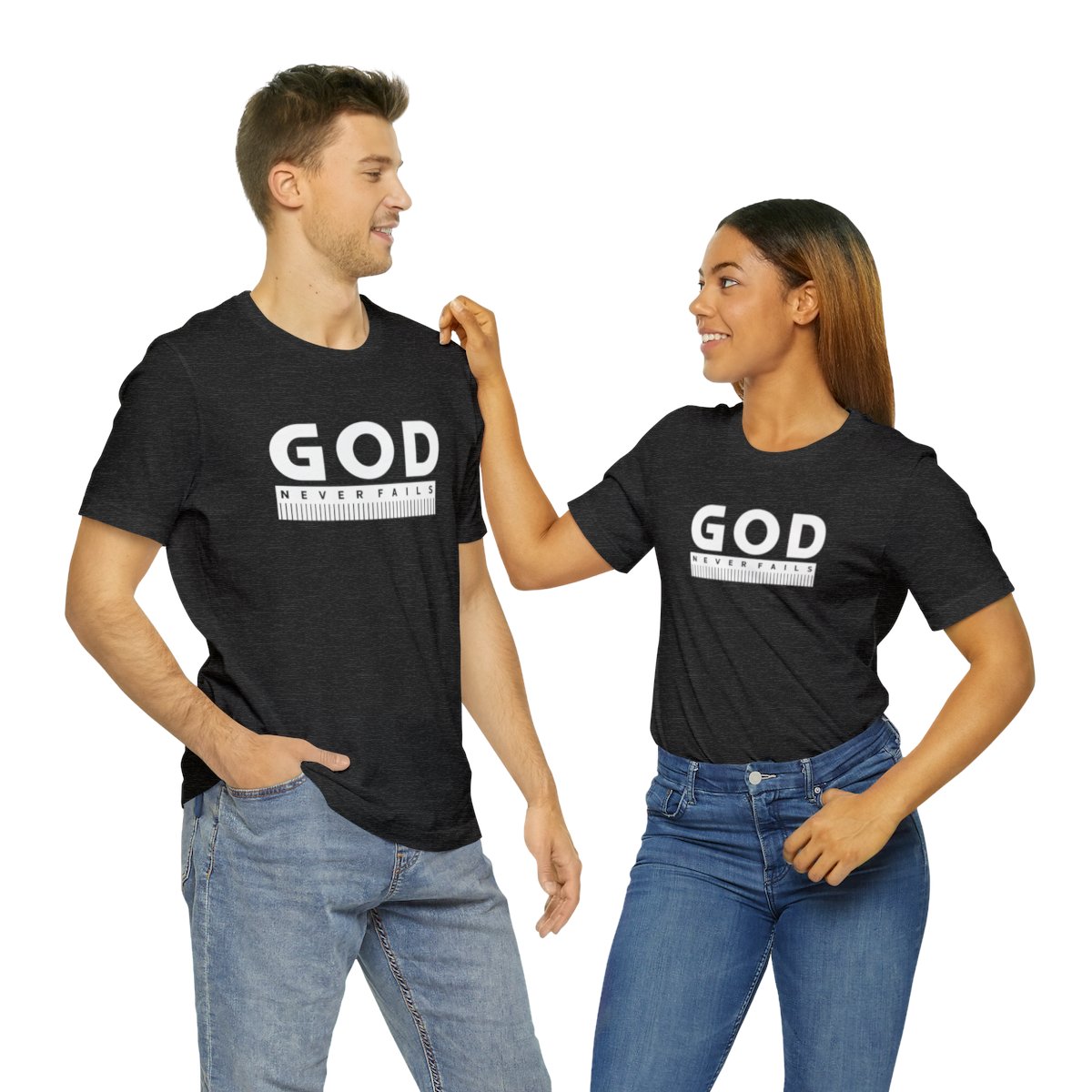 God Never Fails: Unisex Jersey Short Sleeve Tee