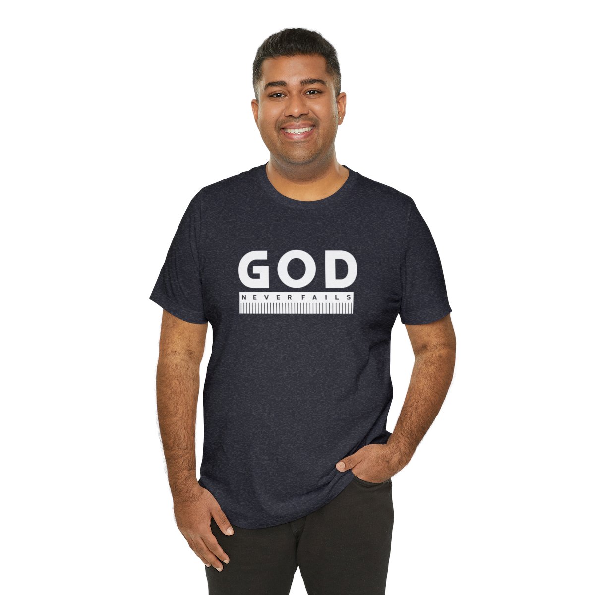 God Never Fails: Unisex Jersey Short Sleeve Tee