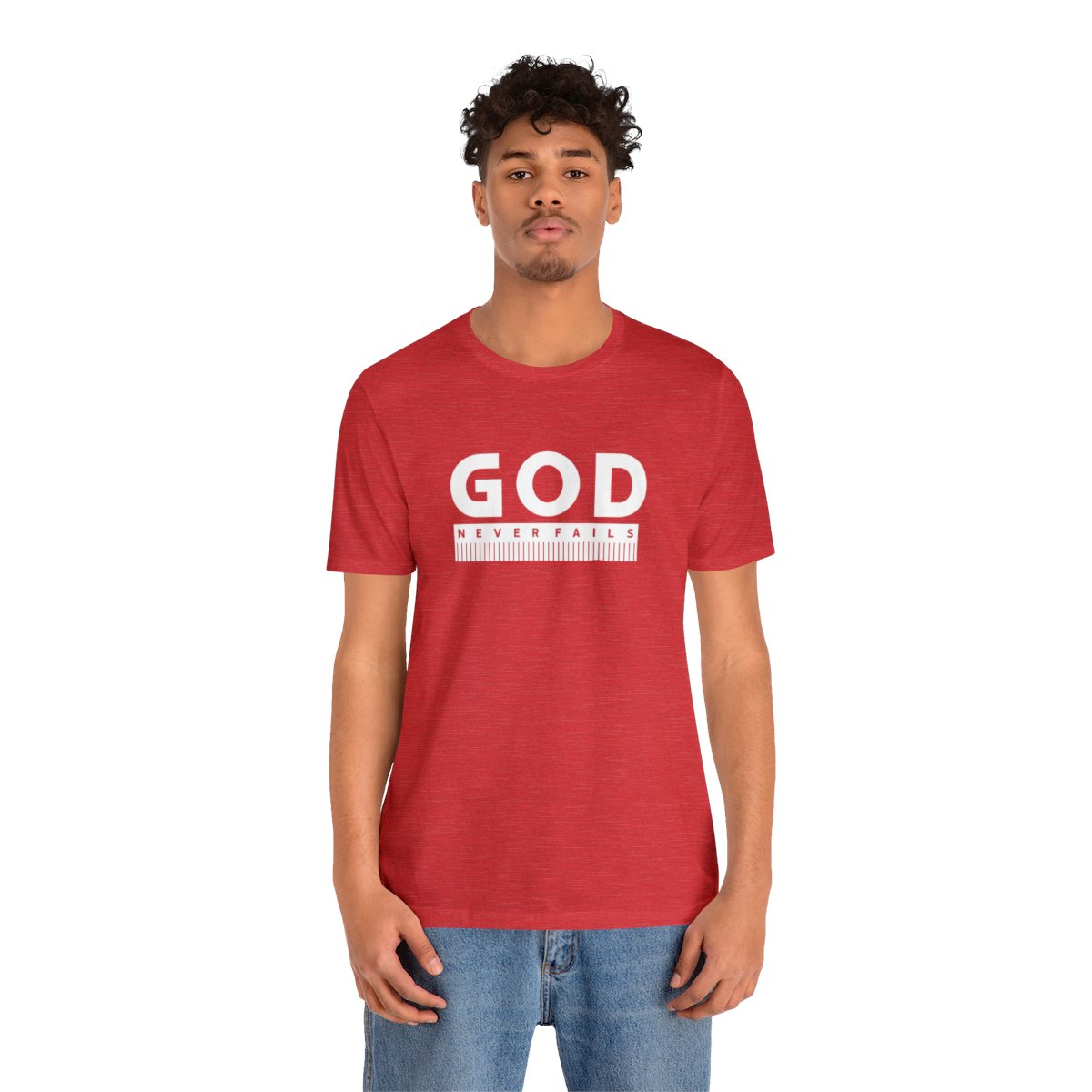 God Never Fails: Unisex Jersey Short Sleeve Tee