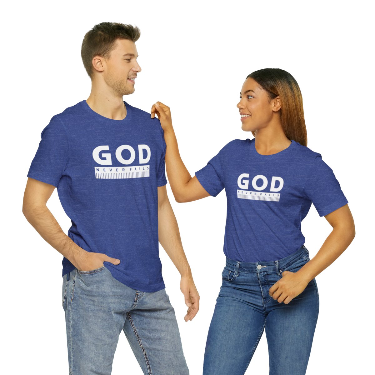 God Never Fails: Unisex Jersey Short Sleeve Tee