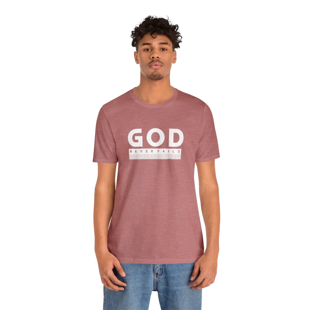 God Never Fails: Unisex Jersey Short Sleeve Tee