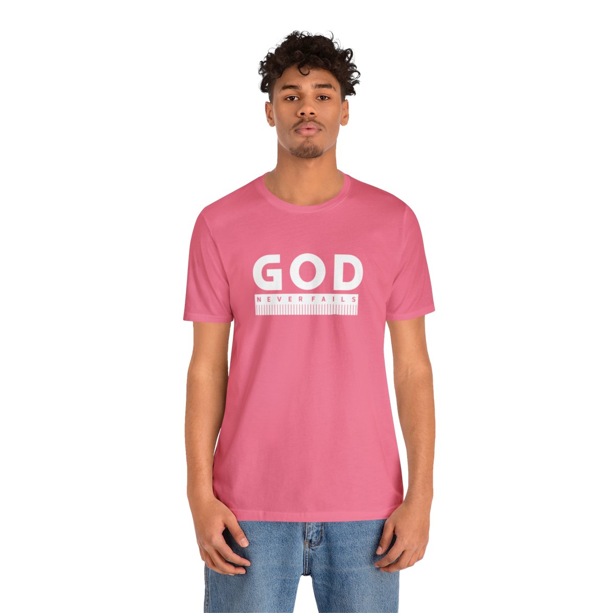 God Never Fails: Unisex Jersey Short Sleeve Tee